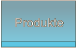 Produkte Produkte