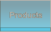 Products Products